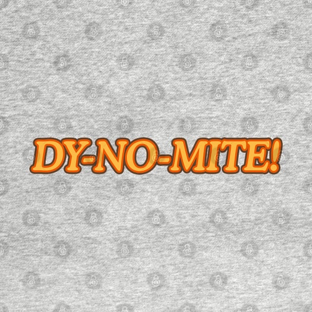 Dy-no-mite! by nickbeta